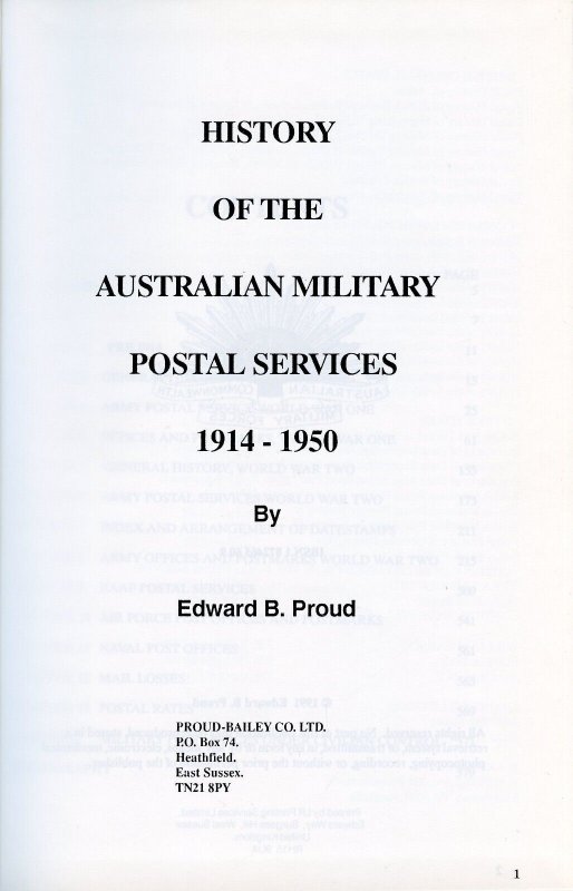 HISTORY OF AUTRALIAN MILITARY POSTAL SERVICE BY EDWARD B. PROUD NEW BOOK BLOWOUT