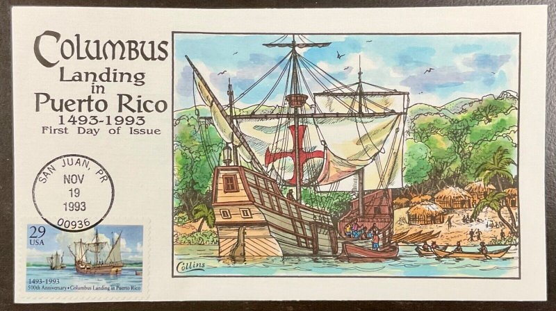 2805 Collins Hand Painted cachet Columbus Landing in Puerto Rico  FDC 1993