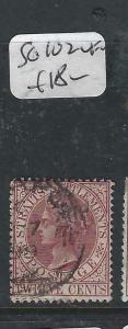 MALAYA  STRAITS SETTLEMENTS  (PP0906B)  QV 12C    SG 102   VFU