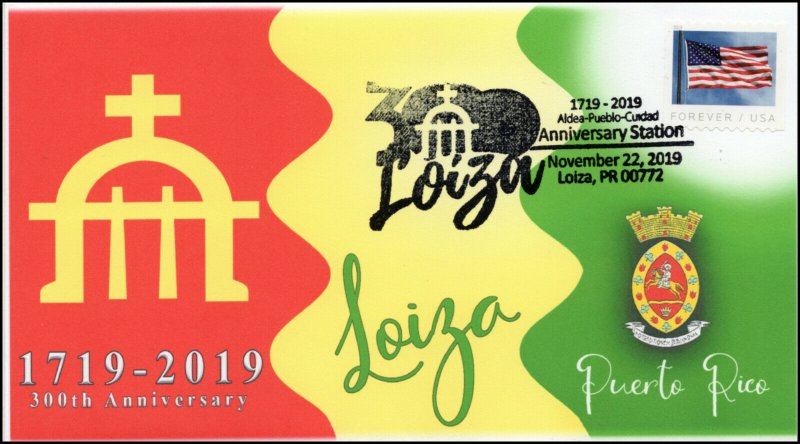 19-319, 2019, Loiza Puerto Rico, Pictorial Postmark, Event Cover, 300th Annivers