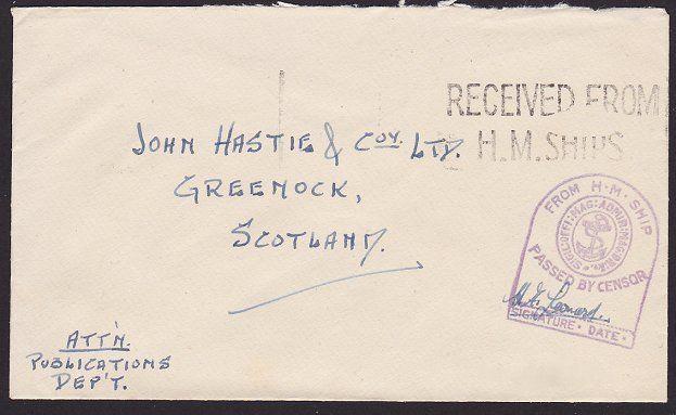 GB WW2 censor cover to Scotland RECEIVED FROM H M SHIPS.....................2870