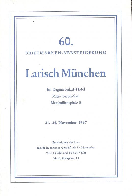 Larish: Sale # 60  -  60. Briefmarken-Versteigerung, A. L...