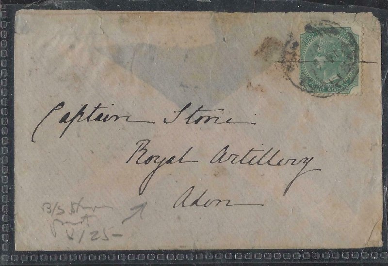 ADEN COVER (P2612B)  INCOMING TO ROYAL ARTILLERY, ADEN 1868 QV INDIA 4A