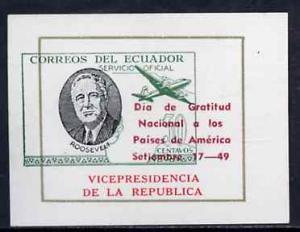 Ecuador 1949 Roosevelt imperf proof single insc Vicepresi...