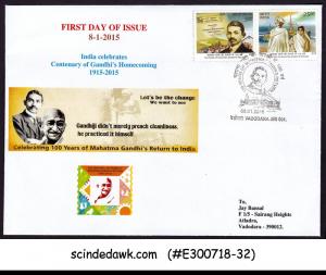 INDIA - 2015 GANDHI RETURN TO INDIA 100 YEARS FDC SPECIAL