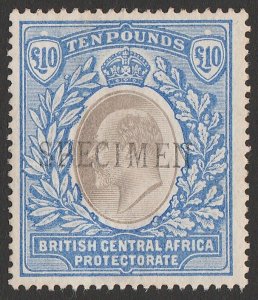 BRITISH CENTRAL AFRICA 1903 KEVII £10 LOCAL SPECIMEN Type. Only 4 recorded.