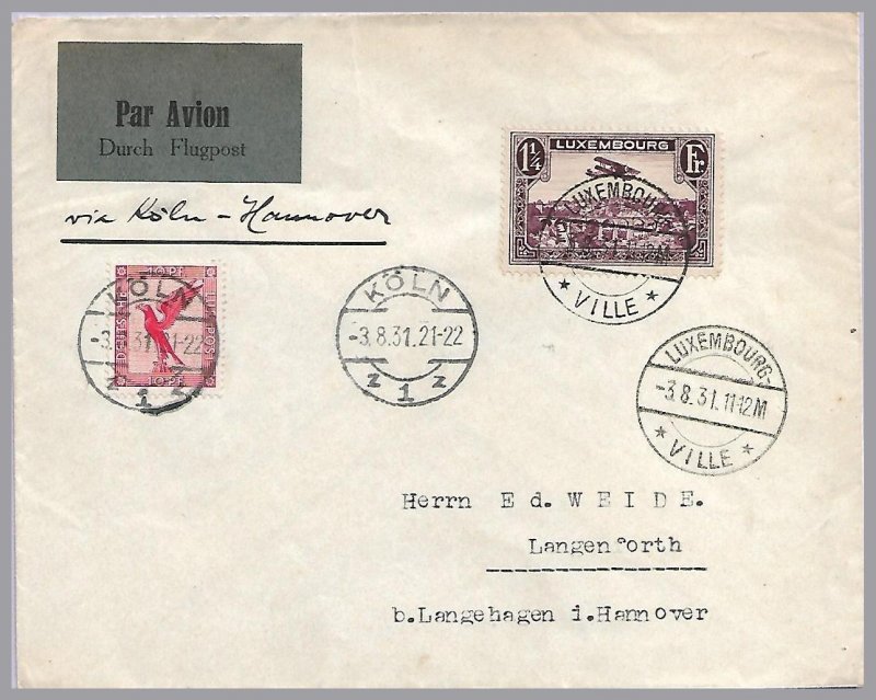 LUXEMBOURG - GERMANY 1931 Early Two Country Franking - Air Lux - Koln - Hannover