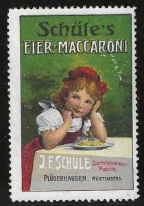 Schule's Egg Macaroni, Puderhausen, Wurttemberg, Germany, Early Poster Stamp