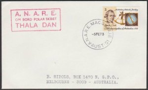 AUSTRALIA ANTARCTIC 1973 ship cover Thala Dan at Maquarie Base..............L962