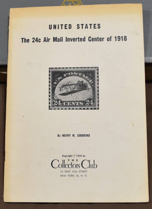 Doyle's_Stamps: Henry Goodkind's US The 24c Air Mail Inverted Center of 1918