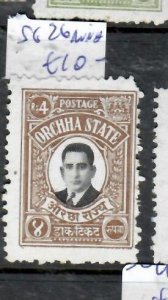 INDIA ORCHHA 4R   SG 26    MNH P0314C H