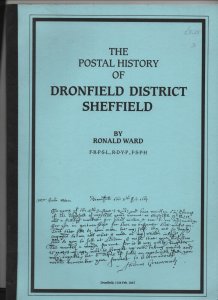 Postal History of Dronfield district Sheffield by Ronald Ward