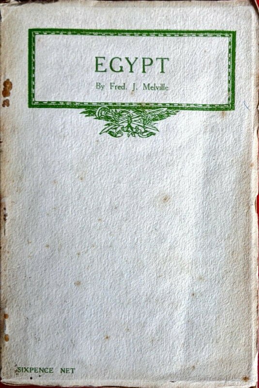 1915 EGYPT by Fred Melville - Classic Philatelic-Literature