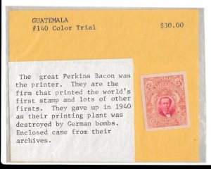 Guatemala # 140, Trial Color Proof, No Gum