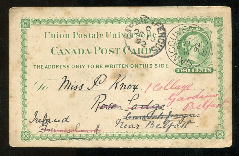 099 - VANCOUVER BC 1892 UPU Postcard to Belfast IRELAND