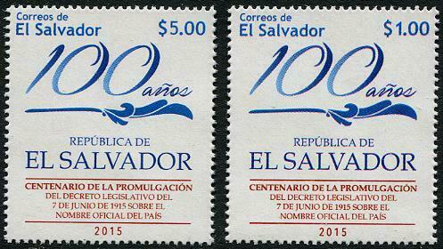 HERRICKSTAMP NEW ISSUES SALVADOR 100 Years Official Name - El Salvador