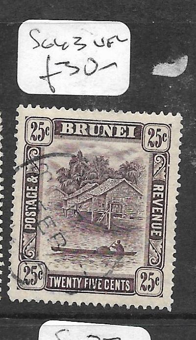 BRUNEI (P0104B)  RIVER SCENE 25C  SG 43   VFU  