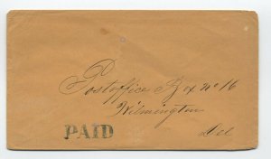 1850s Wilmington DE paid handstamp 1 cent drop rate stampless [F821.66]