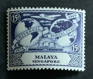 SINGAPORE 1949 UPU 15cents SG34 LIGHTLY MOUNTED MINT