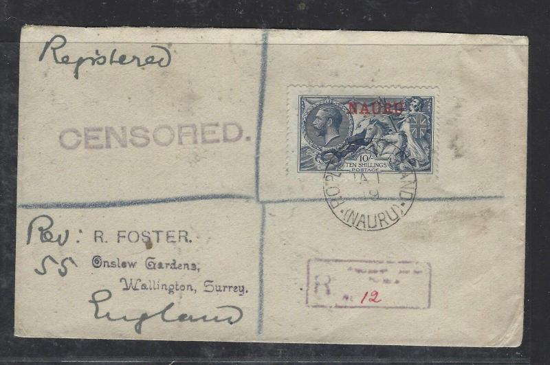 NAURU (P0110B) ON GB KGV SEA HORSES 2/6, 5/-/10/- COVERS 3, 2 HI VALUES CENSORED