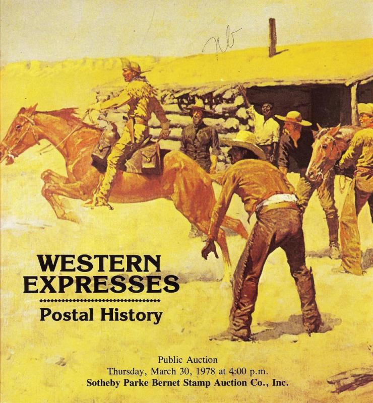 Sotheby's: Sale # 4101  -  Western Expresses - Postal His...