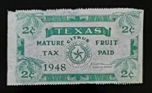 1948 2c The State of Texas Mature Citrus Fruit Tax Paid