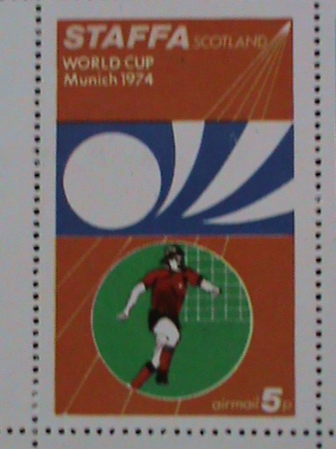 STAFFA-SCOTLAND-1974-PROMOTION-WORLD CUP SOCCER MUNICH'74 MNH S/S -EST.$12