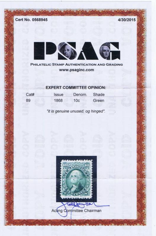 SCOTT# 89 10c UNUSED, OG, H WITH PSAG CERT RARE, HIGH CAT VAL 1868