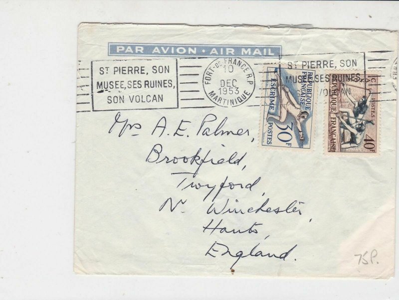 French Republic 1953 Airmail Machine Slogan Martinique Cancel Stamps CoverR18049