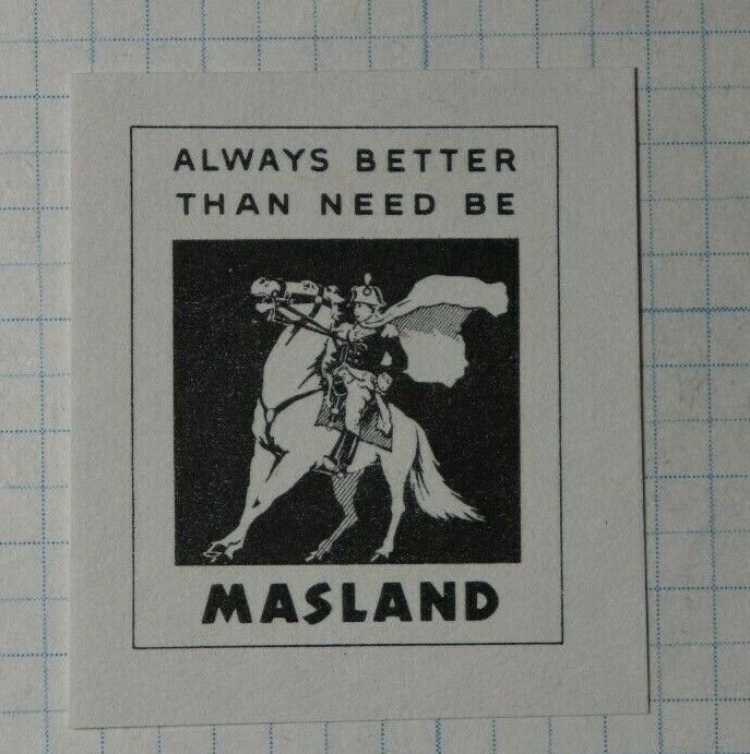 Masland Always Better Than Need Be Insurance Co Poster Stamp Ad