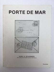 Mexico Porte de Mar. Karl Schimmer 1987