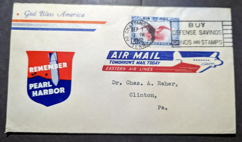 1942 USA Patriotic Airmail Cover Chattanooga TN to Clinton PA Pearl Harbor