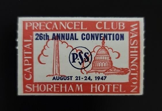 1947 Precancel Club, 26th Annual Convention, Shoreham Hotel, Washington, Capital