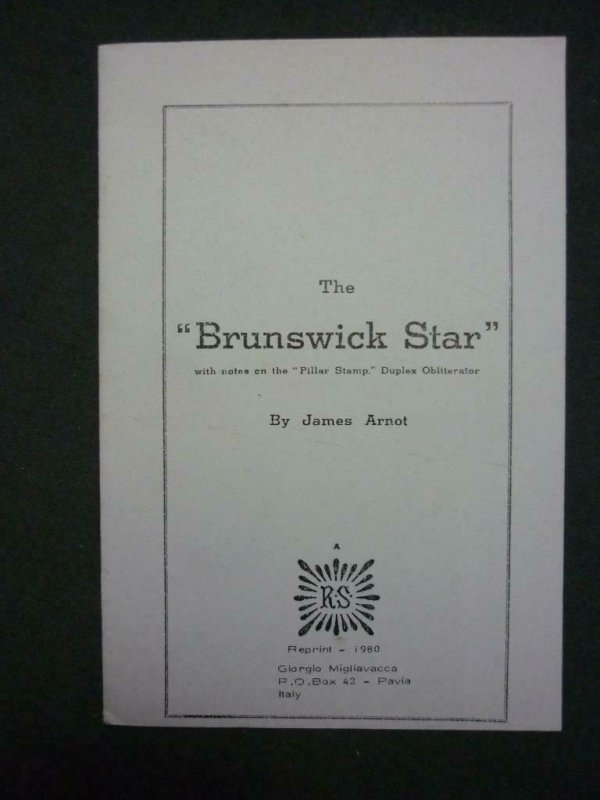 THE 'BRUNSWICK STAR' - REPRINT by JAMES ARNOT