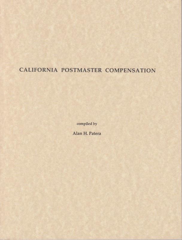California Postmaster Compensation, by Alan Patera