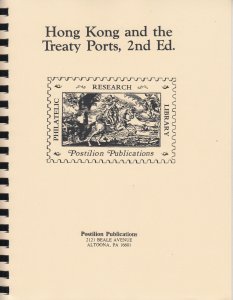 Hong Kong and the Treaty Ports, 2nd edition, by Bishop et al, New