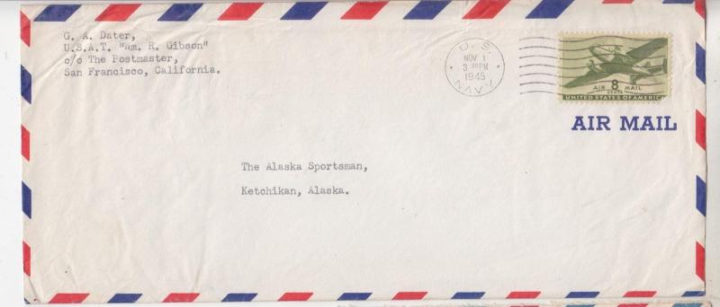 USAT   Wm. R. GIBSON , 1945 Airmail cover 8c. to Ketchikan:.