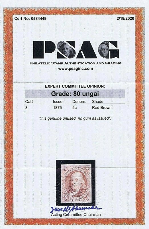 SC# 3 UNUSED NO GUM AS ISSUED 5 CENT FRANKLIN 1875, 2020 PSAG CERT GRADED 80