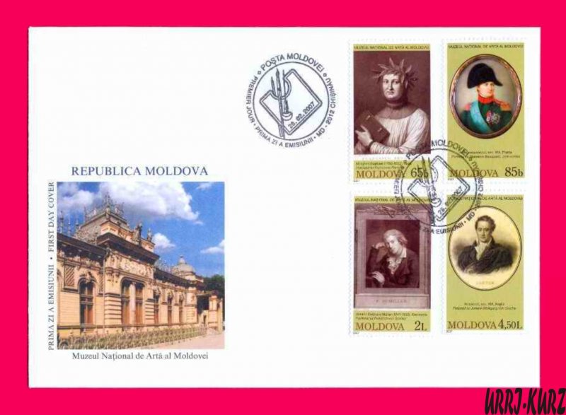 MOLDOVA 2007 Art Paintings Portraits Petrarca Napoleon Schiller Goethe FDC