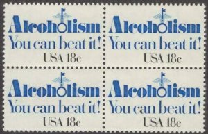 1981 Alcoholism, Beat It! Block of 4 18c Postage Stamps - MNH, OG - Sc# 1927