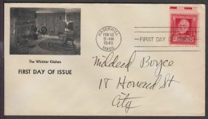 1940 John Greenleaf Whittier Sc 865-55 Haverhill MA 1st Robt. J. Mallor cachet