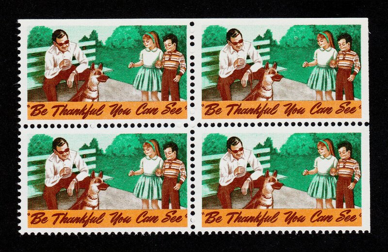 VINTAGE POSTER STAMP ⭐ BE THANKFUL YOU CAN SEE ⭐ BLOCK OF 4 (MNH-OG)