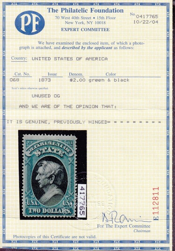 US O68 $2 State Department Official Mint w/PF Cert F-VF OG H SCV $1600