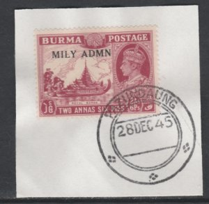 BURMA  1945 MILY ADMIN opt on KG6  2a6p  on piece with MADAME JOSEPH  POSTMARK