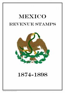 Mexico revenue stamps 1874-1898  (11 pages)