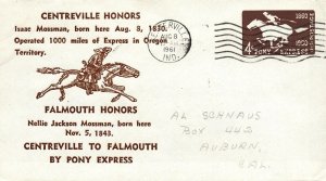 CENTREVILLE TO FALLMOUTH PONY EXPRESS ROUTE ISAAC MOSSMAN 1000 MILES OREGON 1961