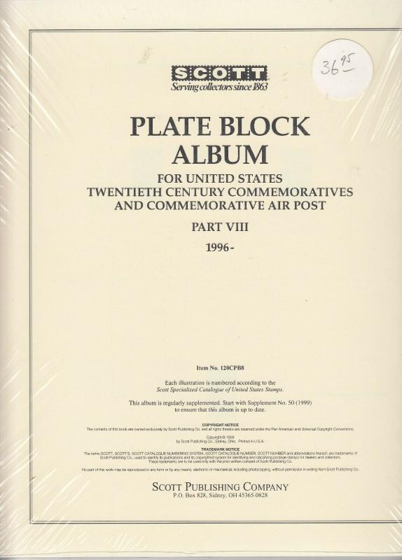 Scott United States Plate Block Album for Commemoratives Part VIII 1996 - 1999