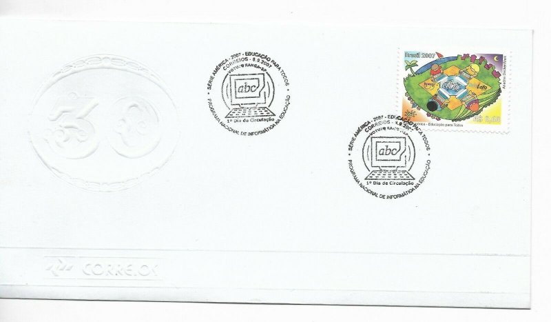 BRAZIL 2007 EDUCATION FOR ALL AMERICA UPAEP ISSUE 2007 ON FIRST DAY COVER FDC