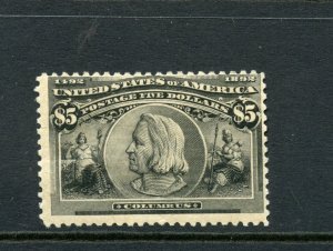 UNITED STATES SCOTT #246 $5 COLUMBIAN  F/VF MINT HINGED W/ REMNANT ORIGINAL GUM