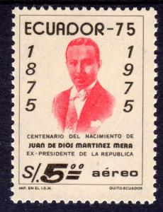 Ecuador 1975 Sc#C542 Juan de Dios Martinez Mera President of Ecuador Set (1) MNH